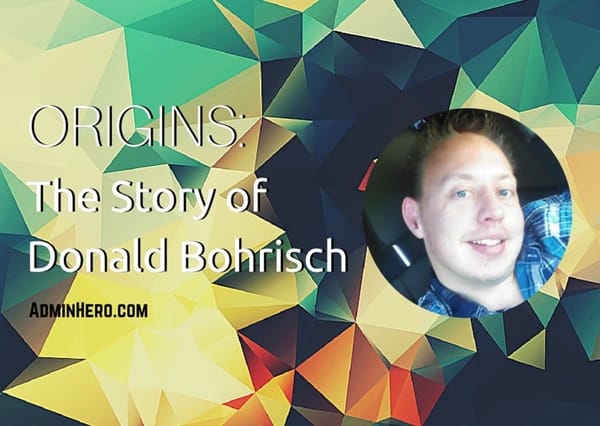 Origins: The Story of Donald Bohrisch