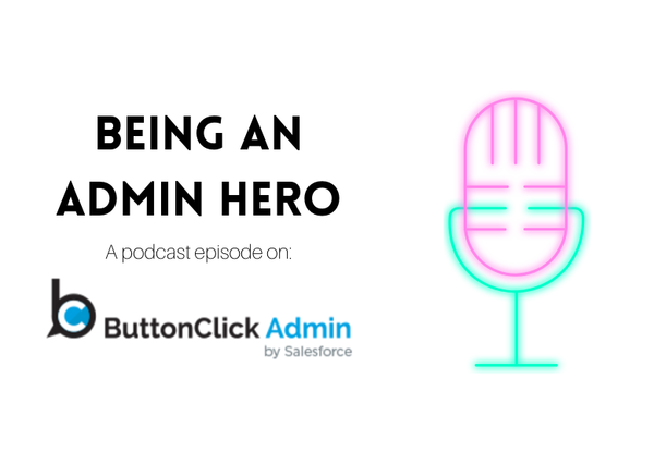 Being an Admin Hero - A Podcast Interview on ButtonClickAdmin